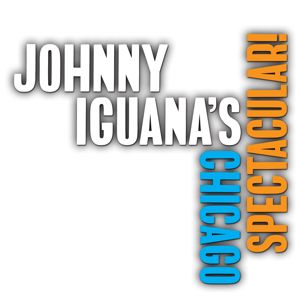 JOHNNY IGUANA'S CHICAGO SPECTACULAR! - Logo